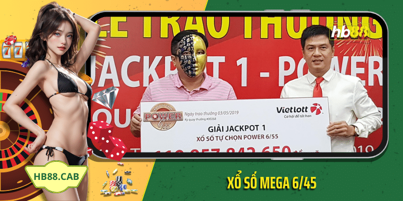 Tìm hiểu xổ số mega 6/45 là gì?