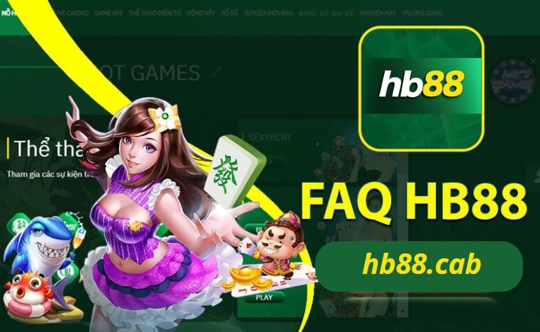 Câu hỏi thường gặp về HB88