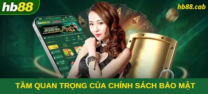 Tầm quan trọng của chính sách bảo mật HB88